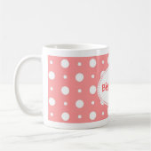 Pink polka dot pattern spotone Tasse (Links)