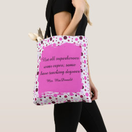 Pink Polka dot teacher appreciation gift Tasche