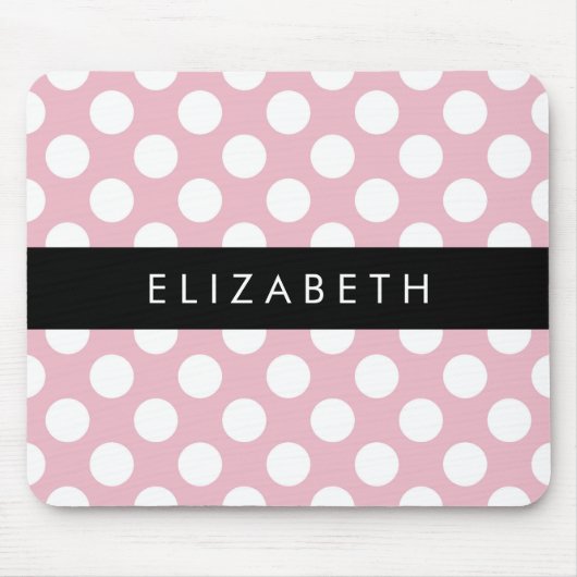 Pink Polka Dots, Polka Dot Pattern, Ihr Name Mousepad (Vorne)