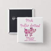 Pink Polka Dotted Piggy Button (Vorne & Hinten)