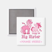 Pink Ponys Big Sister Magnet (Vorderseite/Rückseite)
