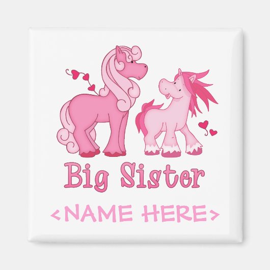 Pink Ponys Big Sister Magnet (Vorne)