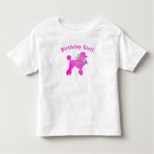 Pink Poodle Birthday Girl T - Shirt