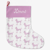 Pink Poodle Weihnachtsname Niedlich Großer Weihnachtsstrumpf (Vorderseite)