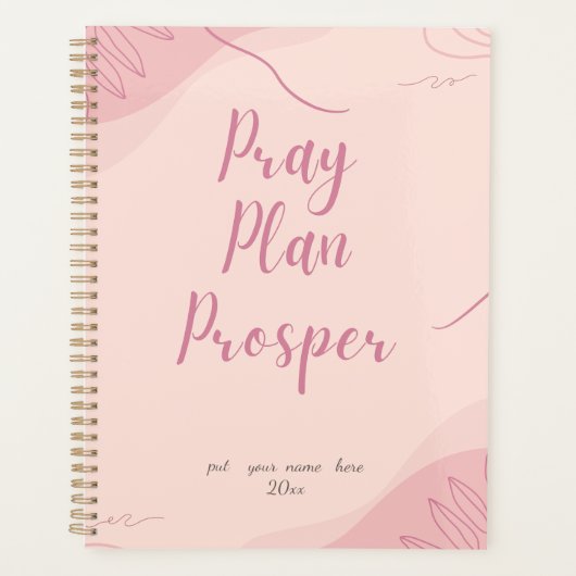 Pink Pray Plan Prosper Faith-Based Daily Planer (Vorderseite)