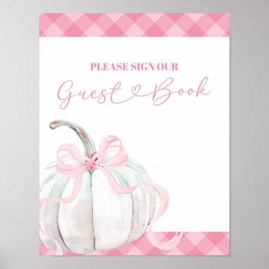 Pink Preppy Pumpkin Girl Birthday Guest Book Sign Poster (Vorne)