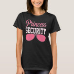 Pink Princess Security Big Brother Birthday Sungla T-Shirt<br><div class="desc">Rosa Prinzessin Sicherheit Big Brother Birthday Sonnenbrille.</div>