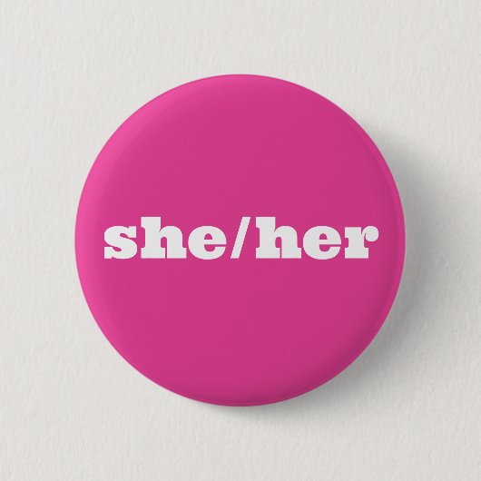 Pink Pronoun Button (sie) (Vorderseite)