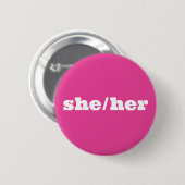 Pink Pronoun Button (sie) (Vorne & Hinten)