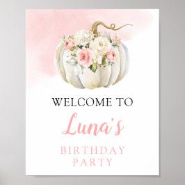 Pink Pumpkin Birthday Willkommenszeichen Poster