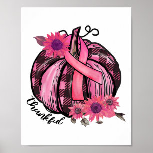 Pink Pumpkin Sonnenblumen Brustkrebs Bewusstsein G Poster