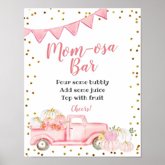 Pink Pumpkin Truck Mimosa Bar Signage Poster (Vorne)