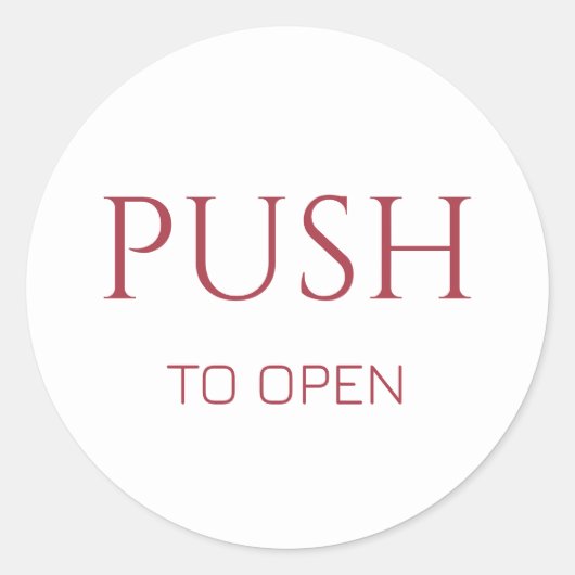 Pink Push to Open Door Sign Runder Aufkleber (Vorderseite)