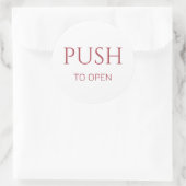 Pink Push to Open Door Sign Runder Aufkleber (Tasche)