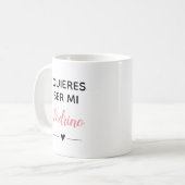Pink Quieres Ser Mi Padrino GodVater Vorschlag Kaffeetasse (Vorderseite Links)