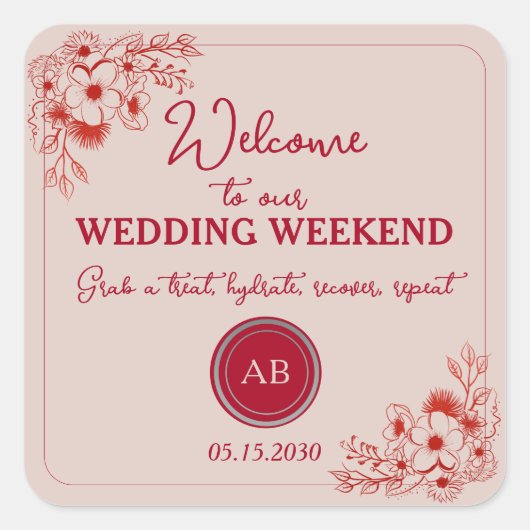Pink Red Wedding Weekend Welcome Quadratischer Aufkleber (Vorderseite)