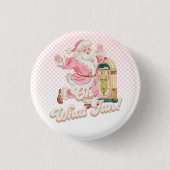 Pink Retro Groovy Santa Claus-Oh Was Spaß Party Button (Vorderseite)