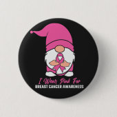 Pink Ribbon Gnome Brustkrebs Bewusstsein Button (Vorderseite)