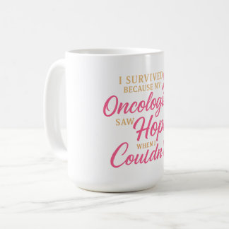 Pink Ribbon Oncologist Thank You – Survivor Kaffeetasse