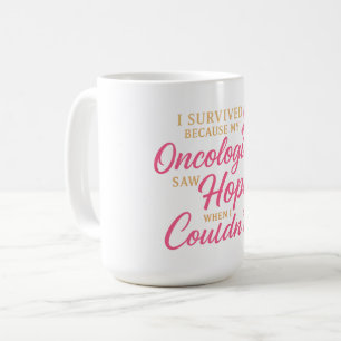 Pink Ribbon Onkologe Danke – Überlebender Kaffeetasse