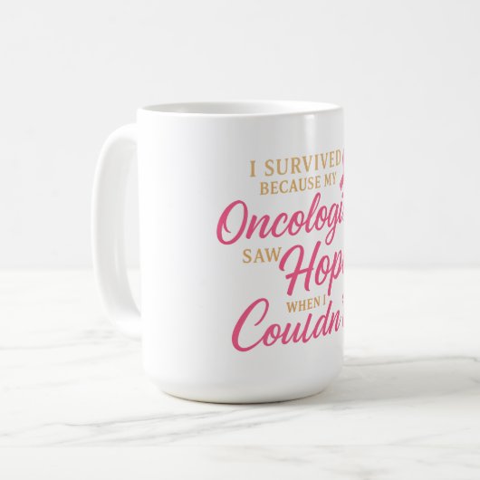 Pink Ribbon Onkologe Danke – Überlebender Kaffeetasse (Vorderseite Links)