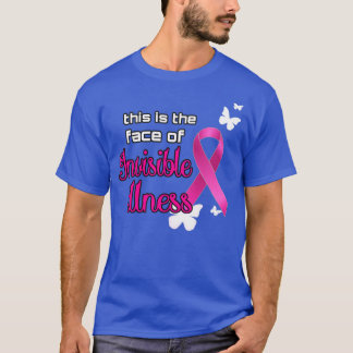Pink Ribbon Unsichtbare Krankheit Bewusstsein T-Shirt