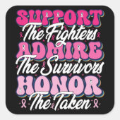 Pink Ribbon Unterstützung Admire Ehrenbewusstsein Quadratischer Aufkleber (Vorderseite)