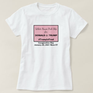 Pink-Rosa-Slip gegen Trump 2020-Wahl T-Shirt