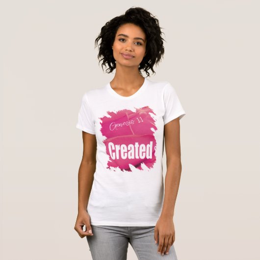 Pink Rose Created Scripture T-Shirt (Vorne ganz)