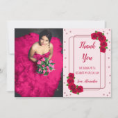 Pink Rose Quinceañera Dankeskarte (Vorderseite)