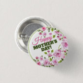 Pink Roses Floral Happy Mother’s Day Button (Vorne & Hinten)