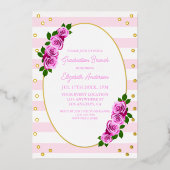 Pink Roses Striped Graduation Brunch Folieneinladung (Vorderseite)