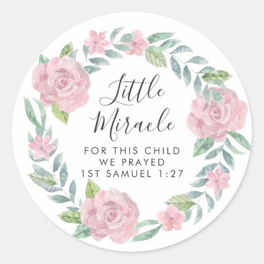Pink Roses Wreath Little Miracle Scripting Runder Aufkleber (Vorderseite)