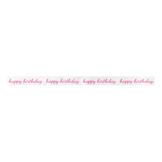 Pink Script Happy Birthday Typografie Satinband (Vorderseite)