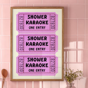 Pink-Shower-Karaoke-Ticket-Plakat Poster
