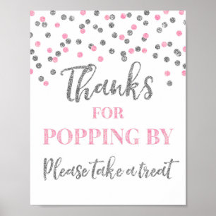 Pink Silver Confetti Danke für Popping By Sign Poster