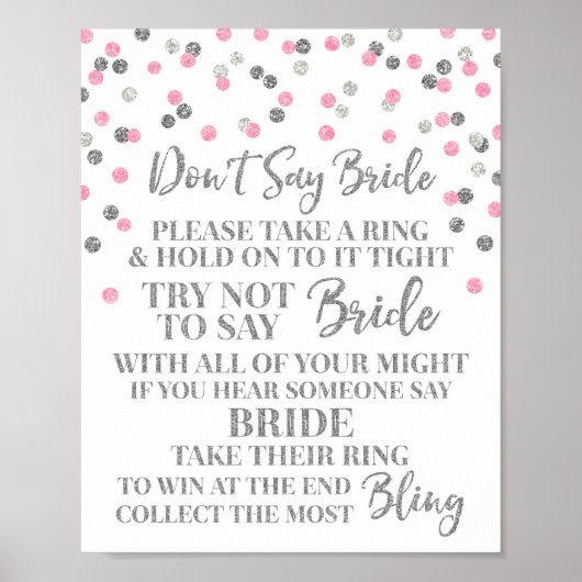 Pink Silver Confetti Sage nicht Bride Game Sign Poster (Vorne)