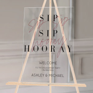 Pink Sip Hooray Engagement Party Willkommen Acrylschild