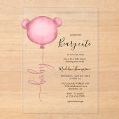 Pink Someone Beary Niedlich Balloon Babydusche Acryleinladungen (Vorderseite)
