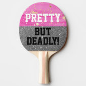 Pink Sparkle Funny Hübsch, aber tödlich Ping Pong Tischtennis Schläger (Rückseite)