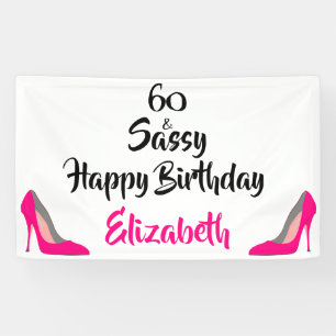 Pink Stiletto 60 und Sassy 60. Geburtstag Banner