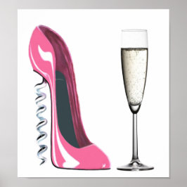 Pink Stiletto Shoe und Champagnerglas Poster