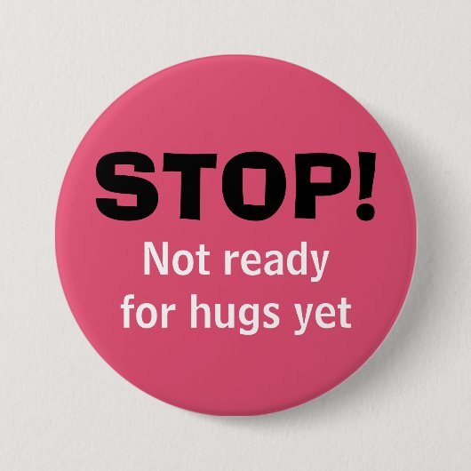 Pink STOP No Hugs Button (Vorderseite)