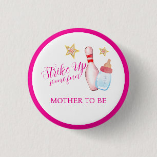 Pink Strike Up Bowling Mutter-Tochter-Baby-Party  Button