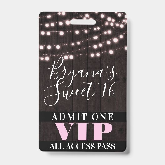 Pink String Lights Sweet 16 Party VIP Pass Ausweis (Vorderseite)