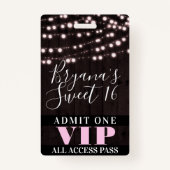 Pink String Lights Sweet 16 Party VIP Pass Ausweis (Vorderseite)