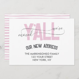 Pink Stripes We Moved Y'all Moving Announcement Einladung