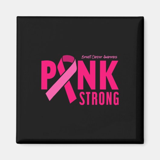 Pink Strong Breast Cancer Awareness Magnet (Vorne)