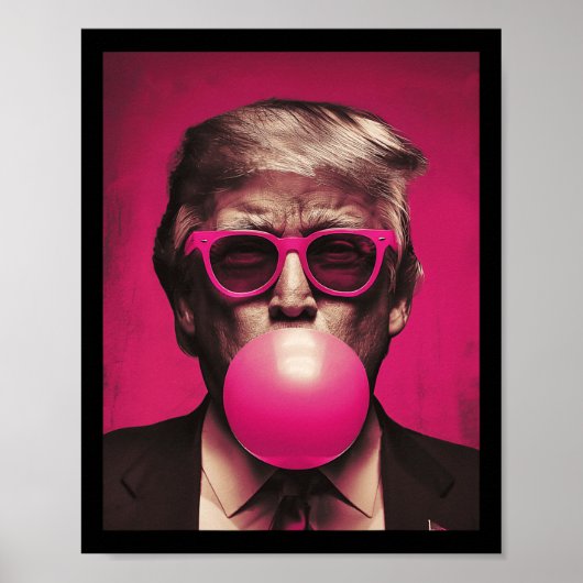 Pink Sungles Trump Bubble Gum Poster (Vorne)