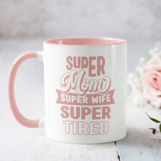 Pink Super Mama Tasse